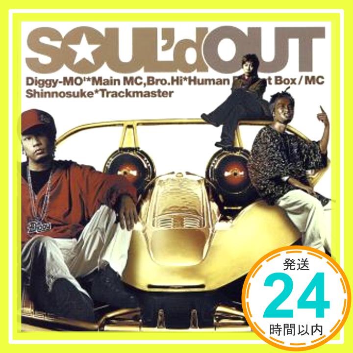 【中古】ウェカピポ [CD] SOUL’d OUT、 Diggy-MO’、 Bro.Hi、 Shinnosuke; 今井了介「1000円ポッキリ」「送料無料」「買い回り」