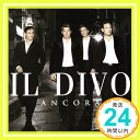 【中古】Ancora [CD] Il Divo「1000円ポッキリ」「送料無料」「買い回り」