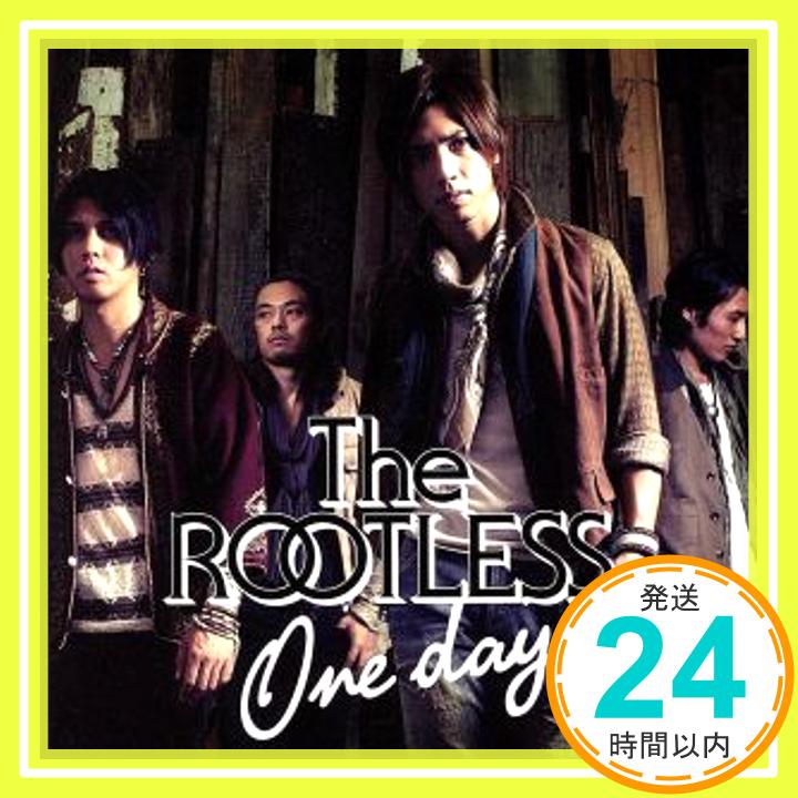 【中古】One day(ジャケットA) [CD] THE ROOTLESS「1000円ポッキリ」「送料無料」「買い回り」