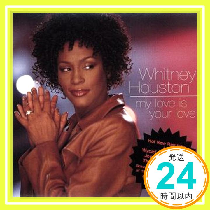 【中古】My Love Is Your Love / It's Not Right But [CD] Houston, Whitney「1000円ポッキリ」「送料無料」「買い回り」