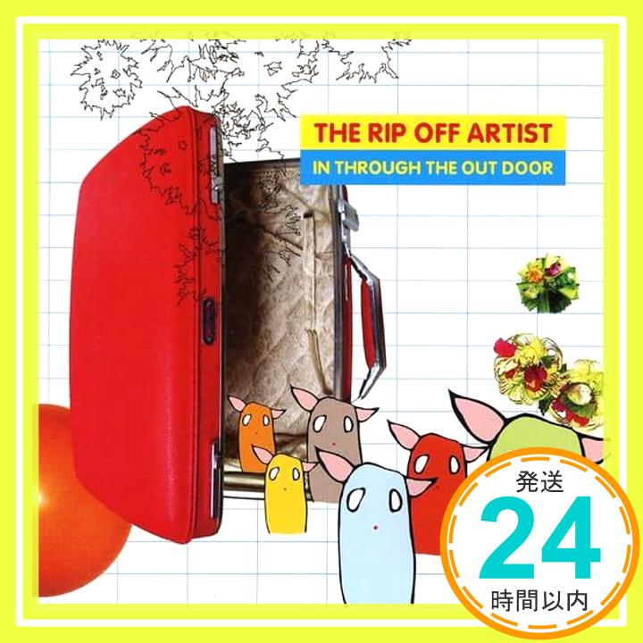 楽天ニッポンシザイ【中古】In Through the Out Door [CD] The Rip Off Artist; Dillman Li「1000円ポッキリ」「送料無料」「買い回り」