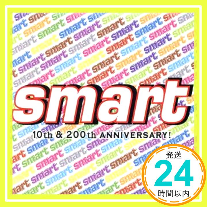 【中古】smart 10th&200anniversary [CD] オムニバス、 GOLLBETTY、 the pillows、 つばき、 TRIBECKER、 かりゆし58、 ガガガSP、 THEE M「1000円ポッキリ」「送料無料」「買い回り」