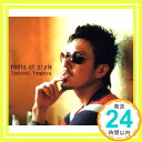 【中古】roots of style [CD] 米倉利紀、 米倉利徳、 Fulani Hart; “Prince Charles” Alexander「1000円ポッキリ」「送料無料」「買い回り」