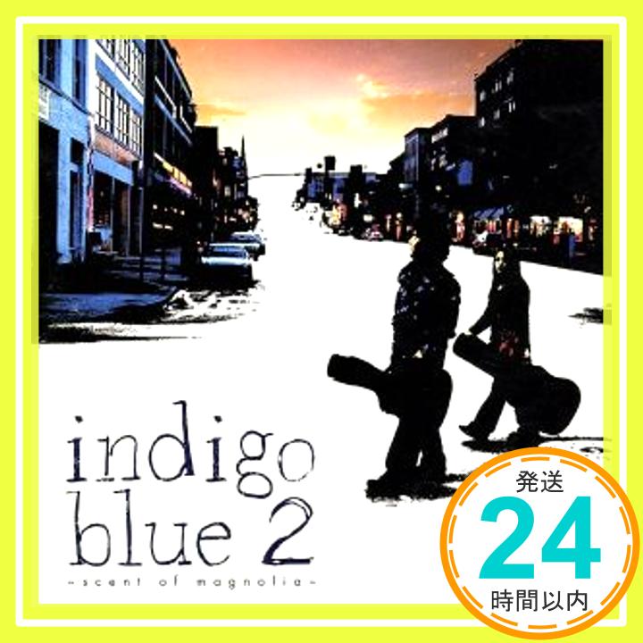 indigo blue 2~scent of magnolia~  indigo blue、 Rina; Kouichi & The Players「1000円ポッキリ」「送料無料」「買い回り」