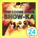 【中古】SHOW-KA(初回限定盤)(DVD付) [CD] ザ・ルーズドッグス、 永田武、 古市宏樹、 前田一平、 高橋健志、 giant、 林部直樹; 柳沢耕平「1000円ポッキリ」「送料無料」「買い回り」