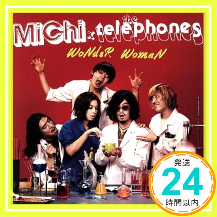 【中古】WoNDeR WoMaN(初回生産限定盤) [CD] MiChi×thetelephones「1000円ポッキリ」「送料無料」「買い回り」
