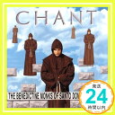 yÁzChant [CD] Monks of Santo Domingo De Silosu1000~|bLvuvuv