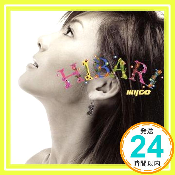 【中古】HIBARI (CCCD) [CD] myco、 松井五郎、 飯田高広; 大野宏明「1000円ポッキリ」「送料無料」「買い回り」