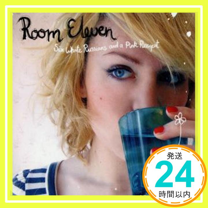 【中古】Six White Russians & A Pink Pussycat [CD] Room Eleven「1000円ポッキリ」「送料無料」「買い回り」