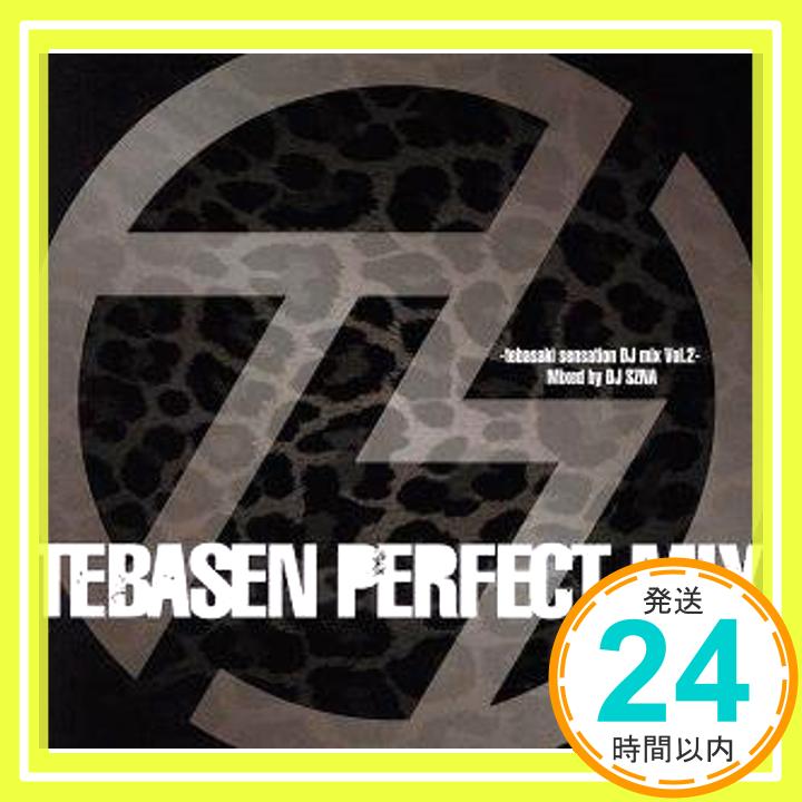 【中古】TEBASEN PERFECT MIX-tebasaki sensation DJ mix Vol.2- [CD] 手羽先センセーション、 DJ SZNA..