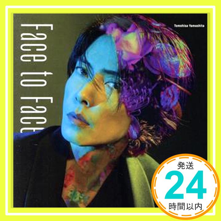 【中古】Face To Face [CD:通常盤] [CD] 山下智久「1000円ポッキリ」「送料無料」「買い回り」