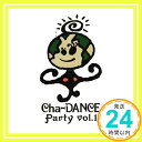 【中古】Cha‐DANCE PARTY [CD] 東京パフォーマンスドール「1000円ポッキリ」「送料無料」「買い回り」