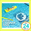 【中古】BLUE LAGOON 2003-HOT SUMMER BREEZE-(CCCD) CD FUDGE with 高中正義 GUJO TAKU SANO MASAKI Tatsuo Suna「1000円ポッキリ」「送料無料」「買い回り」