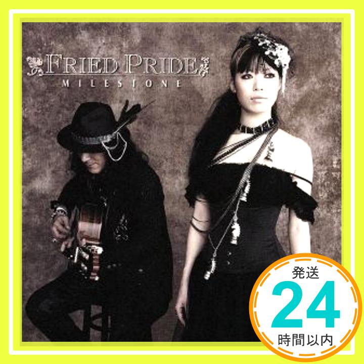 【中古】MILESTONE-FRIDE PRIDE 10th Anniversary Best Album [CD] Fried Pride「1000円ポッキリ」「送料無料」「買い回り」