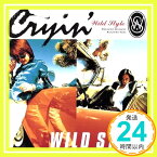 【中古】Cryin’ [CD] WILD STYLE、 中原優季、 有待雅彦; 原一博「1000円ポッキリ」「送料無料」「買い回り」