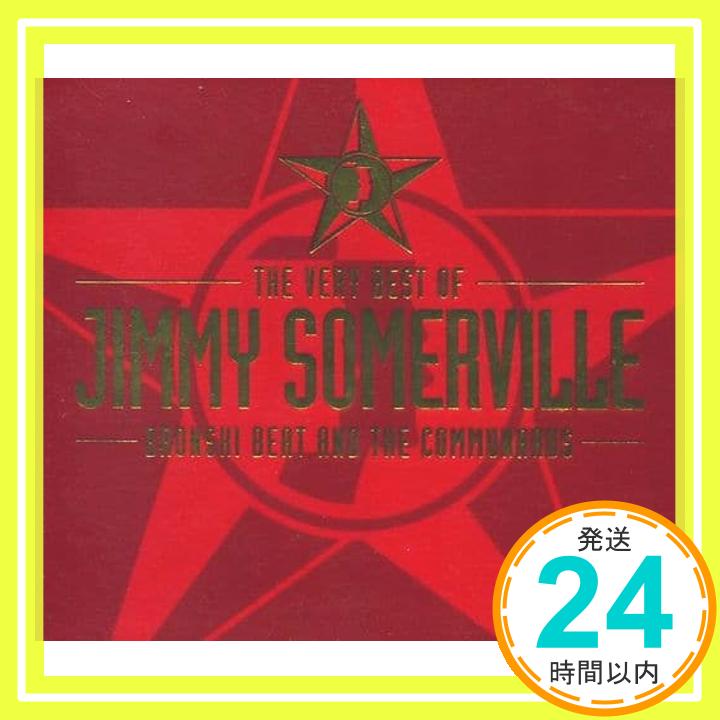 【中古】The Very Best of Jimmy Somerville [CD] Jimmy Somerville、 Bronski Beat、 The Communards、 Marc Almond、「1000円ポッキリ」「送料無料」「買い回り」