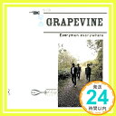 yÁzEveryman,everywhere(ʏ) [CD] GRAPEVINEA ca; GRAPEVINEu1000~|bLvuvuv