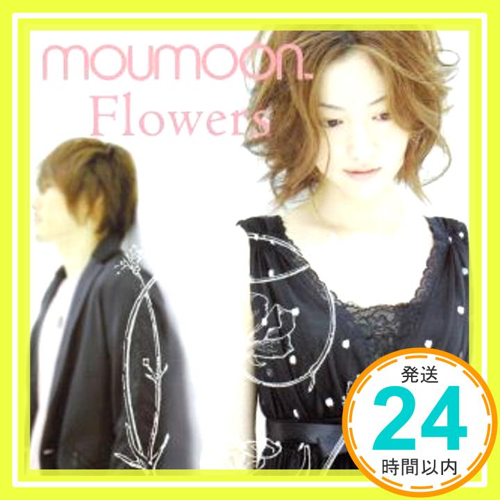 【中古】Flowers [CD] moumoon「1000円ポッキリ」「送料無料」「買い回り」