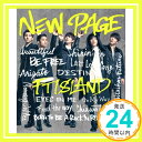 【中古】NEW PAGE (初回限定盤B) (DVD付) [CD] FTISLAND「1000円ポッキリ」「送料無料」「買い回り」