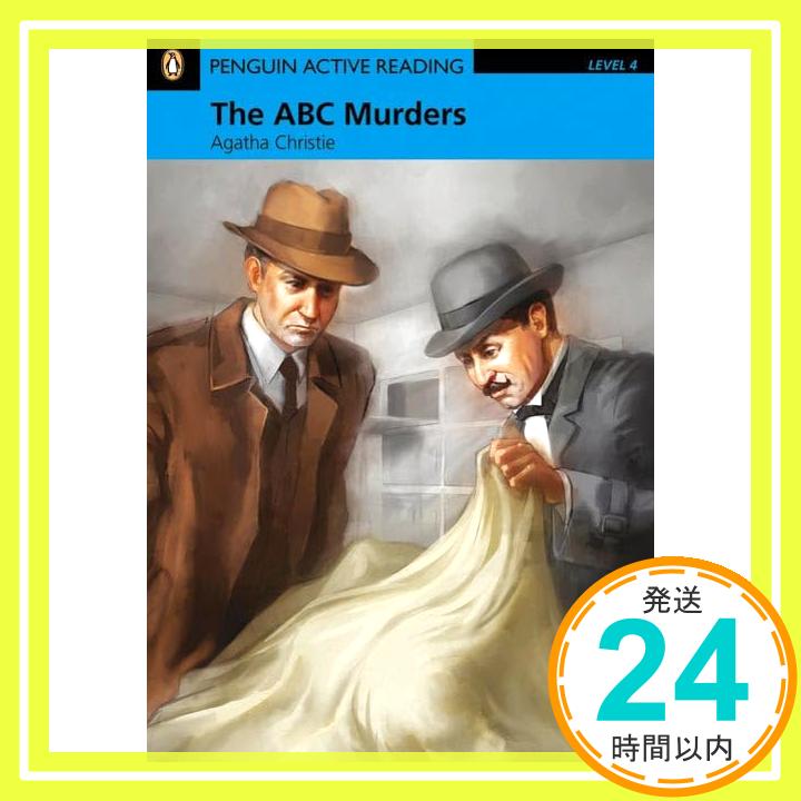 šPenguin Active Reading: Level 4 ABC Murders (MP3 &CD-ROM) (Penguin Active Reading, Level 4) [ڡѡС1000ߥݥåס̵ס㤤