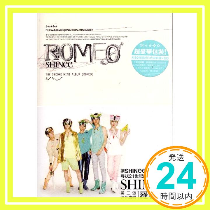 【中古】SHINee 2nd Mini Album - Romeo (台湾盤) [CD] SHINee「1000円ポッキリ」「送料無料」「買い回り」