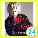 【中古】Daybreak(初回限定盤)-HIROTO ver.- [CD] Alice Nine、 SHOU; Satoru Hiraide「1000円ポッキリ」「送料無料」「買い回り」