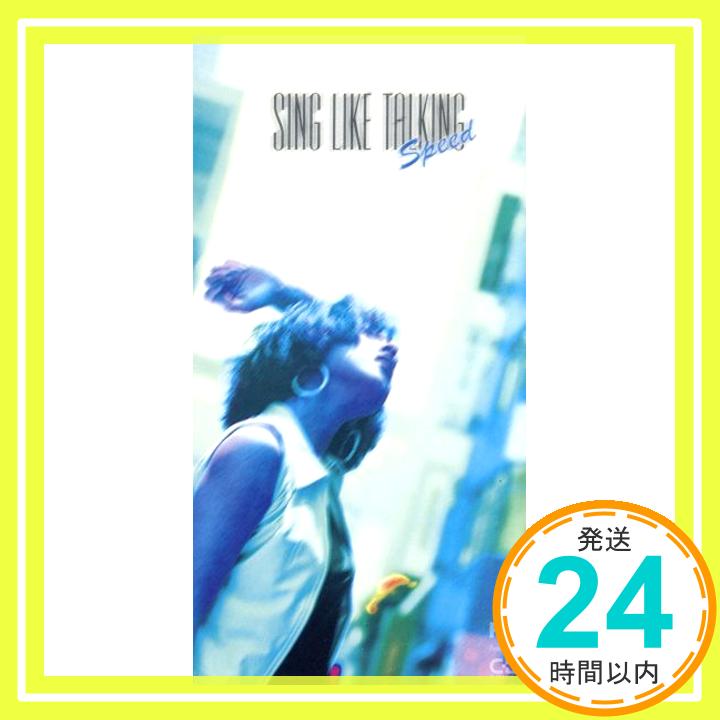 【中古】Speed [CD] SING LIKE TALKING、 藤田千章; 佐藤竹善「1000円ポッキリ」「送料無料」「買い回り」