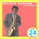 【中古】Mo 039 Roots CD Parker, Maceo「1000円ポッキリ」「送料無料」「買い回り」