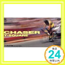 【中古】CHASER [CD] T-SQUARE「1000円ポッキリ」「送料無料」「買い回り」