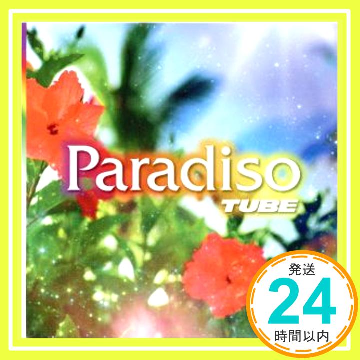 【中古】Paradiso [CD] TUBE「1000円ポッキリ」「送料無料」「買い回り」