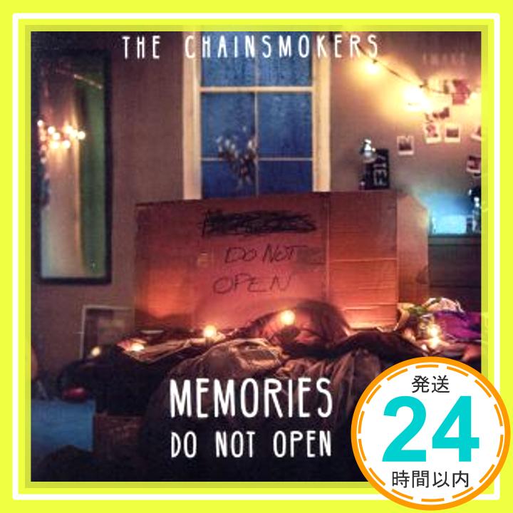 【中古】Memories...Do Not Open CD Chainsmokers「1000円ポッキリ」「送料無料」「買い回り」