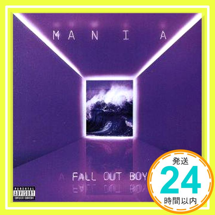 šMania [CD] Fall Out Boy1000ߥݥåס̵ס㤤