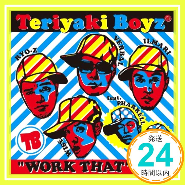 WORK THAT feat.PHARRELL(初回限定盤)(DVD付)  TERIYAKI BOYZ、 PHARRELL、 CHRIS BROWN; BUSTA RHYMES「1000円ポッキリ」「送料無料」「買い回り」
