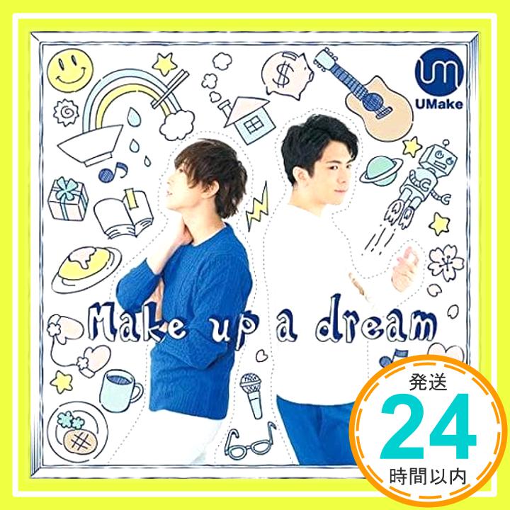 楽天ニッポンシザイ【中古】Make up a dream/Umake [CD] No Operating System「1000円ポッキリ」「送料無料」「買い回り」