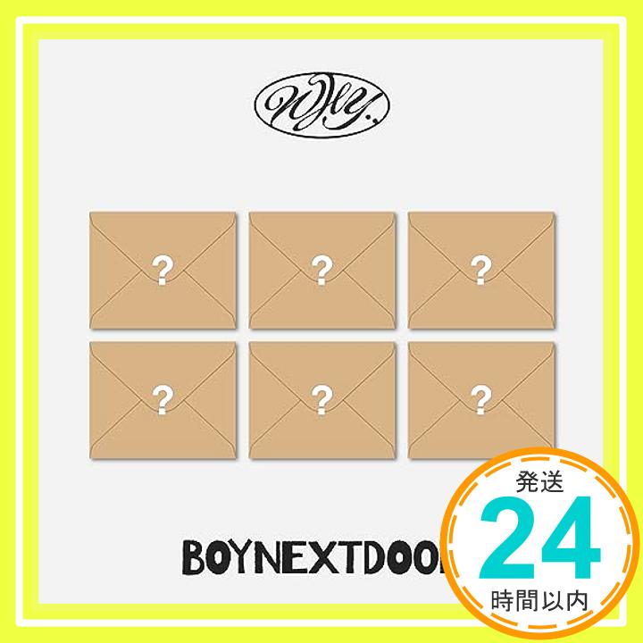 ˥åݥ󥷥㤨֡šBOYNEXTDOOR 1st EP 'WHY..' (LETTER ver.(ڹס [CD] BOYNEXTDOOR1000ߥݥåס̵ס㤤ספβǤʤ299ߤˤʤޤ