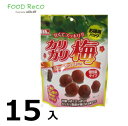 訳あり15袋入甘くてスッキリ カリカリ梅お徳用 賞味期限:2025/08/06