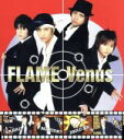 【中古】 ヴィーナス／FLAME