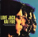 【中古】 ラヴ・ジャック（＋2） ／KAI　FIVE 【中古】afb