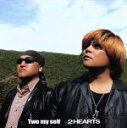 【中古】 Two my self/2HEARTS,立木文彦,森川智之