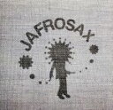 【中古】 JAFROSAX/JAFROSAX