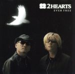 【中古】 EVER FREE(初回限定盤)(DVD付)/2HEARTS,立木文彦,森川智之