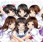 ֥å ŷԾŹ㤨֡š KeeponLovinǡYouTypeBˡpaletפβǤʤ79ߤˤʤޤ