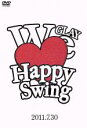 【中古】 HAPPY SWING 15th Anniversary SPECIAL LIVE ～We Love Happy Swing～ in MAKUHARI 2011．7．30／GLAY