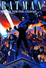 【中古】 バットマン：バトル・フォー・ザ・カウル／トニー・S．ダニエル【著】，合田綾子【訳】