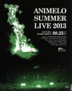 【中古】 Animelo Summer Live 2013-FLAG NINE-8.23(Blu-ray Disc)/(オムニバス),アイドルマスターシンデレラガールズ,ZAQ,earthmind,串田アキラ,鈴木このみ,ALI PROJECT,
