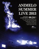 【中古】 Animelo　Summer　Live　2013－FLAG　NINE－8．24（Blu－ray　Disc）／（オムニバス）,上坂すみれ,あいう□らぶ,アフィリア・サーガ,OLDCODEX,アイドルマスターミリオンスターズ,angela,