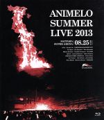 【中古】 Animelo　Summer　Live　2013－FLAG　NINE－8．25（Blu－ray　Disc）／（オムニバス）,後ろから這いより隊G,黒崎真音,i★Ris,いとうかなこ,小倉唯,小松未可子,喜多村英梨