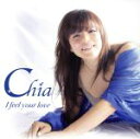 【中古】 I　Feel　your　Love／Chia（vo、p）,道下和彦（ac－g、el－g）,菅沼孝三（ds、perc）,黒瀬香菜（b、org、melodica、prog）