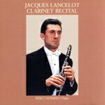 【中古】 ジャック・ランスロ／クラリネット・リサイタル／ジャック・ランスロ（クラリネット）