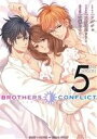 【中古】 【小説】BROTHERS CONFLICT 2nd SEASON(5) シルフC／水野隆志(著者),ウダジョ,叶瀬あつこ